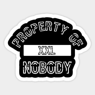 Property of Nobody by Basement Mastermind Sticker